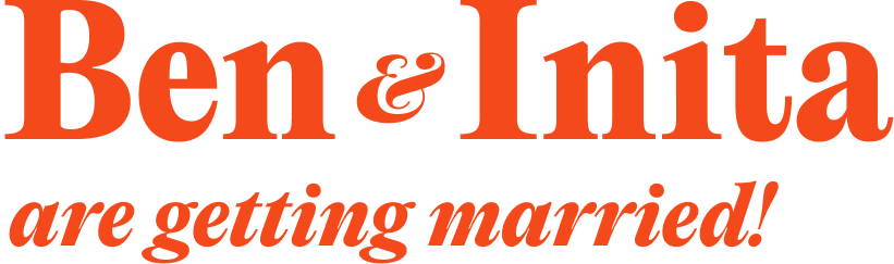 Ben & Inita are getting married!